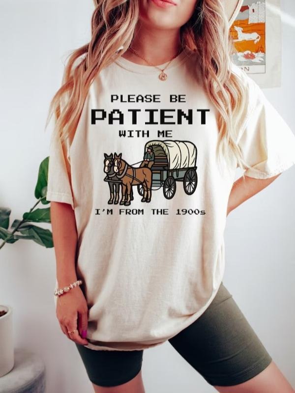 Please Be Patient With Me I'm From The 1900s Shirt, Funny Graphic Shirt, Funny Retro Shirt, 1900s Graphic Tee Hoodie,...