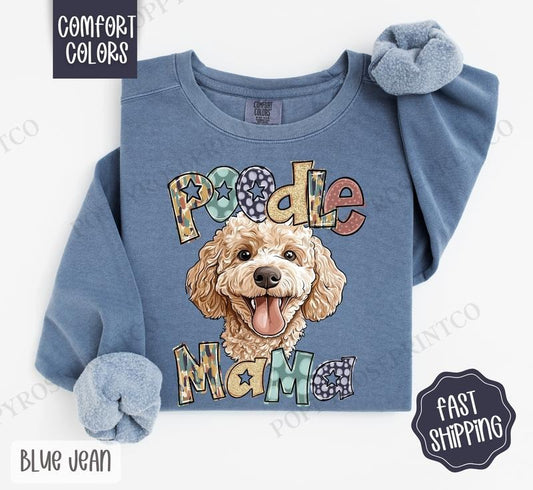 Poodle Mama Comfort Colors Sweatshirt, Dog Mama Women's Crewneck, Cute Dog Mom Women's Sweater T-Shirts, Hoodie