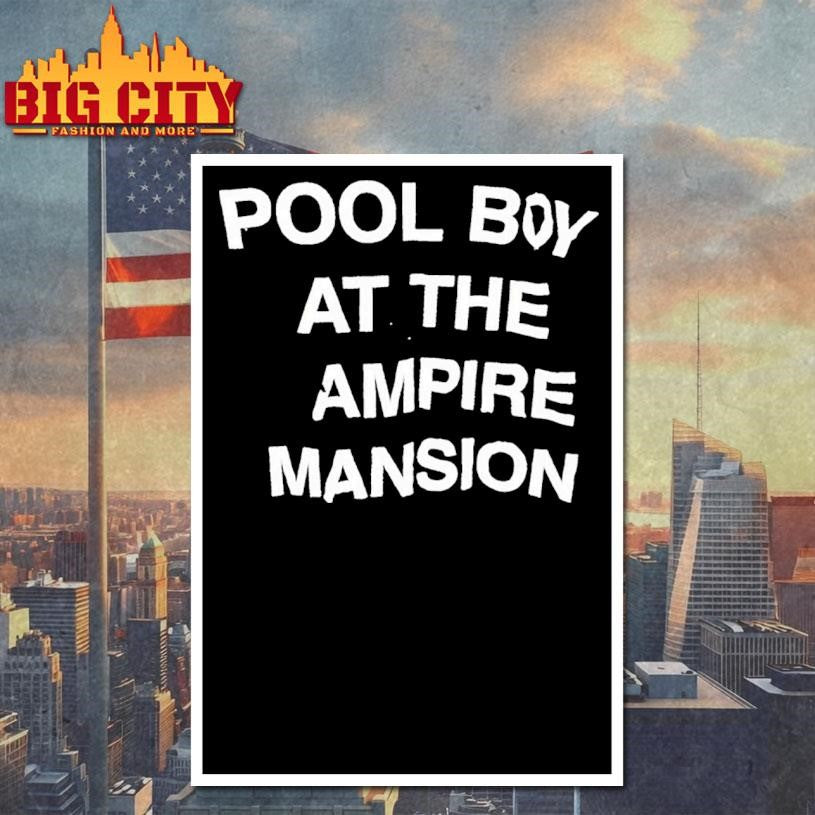 Pool Boy At The Vampire Mansion Shirt
