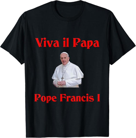 Pope Francis T-Shirt, Christian Apparel, Vatican Shirt, Faith Gift Breathable Comfort Cotton Fabric Hoodie, Sweatshirt