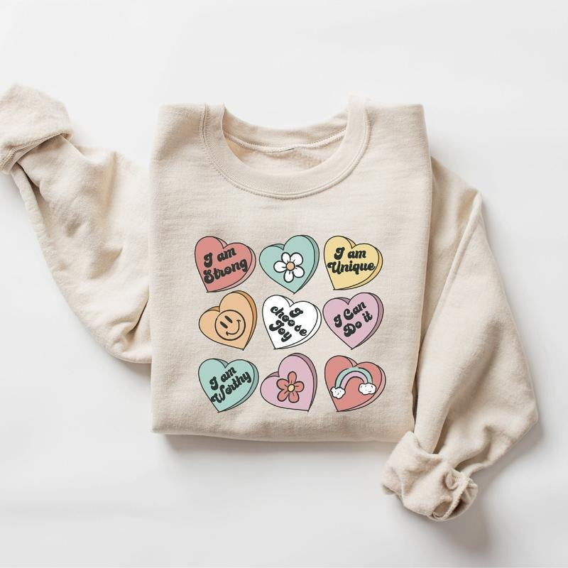 Positive Affirmations Sweatshirt, Conversation Hearts Valentine Sweatshirt, Heart Candy Shirt, Teacher Valentine...