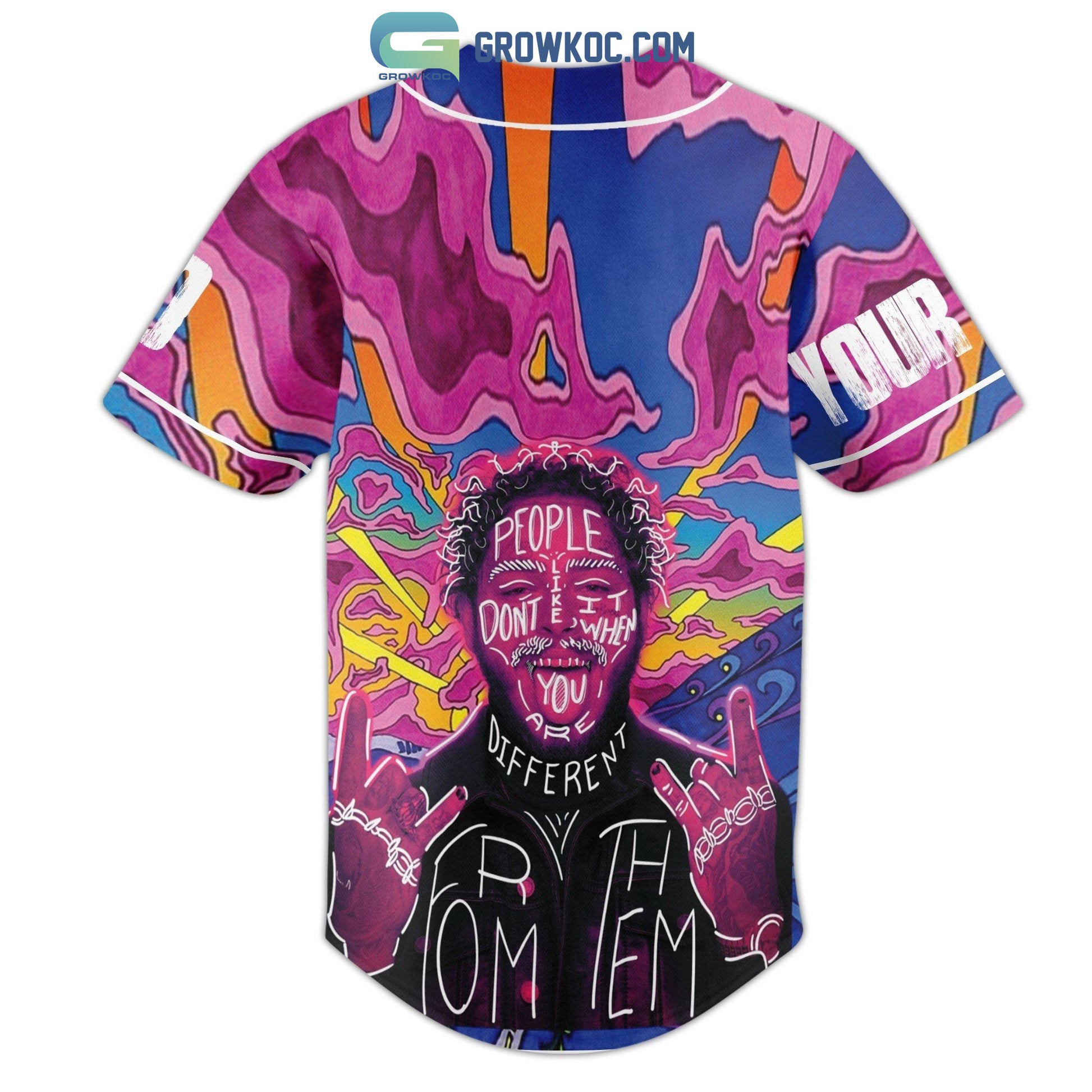 Post Malone People Don’t Like It When You Are Different Personalized Baseball Jersey