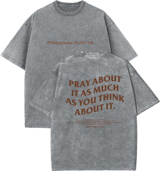 Pray About It As Much As You Think About It Unisex Washed T-Shirt, Christian t shirts, Vintage 90s Graphic Tee, Gift Top...