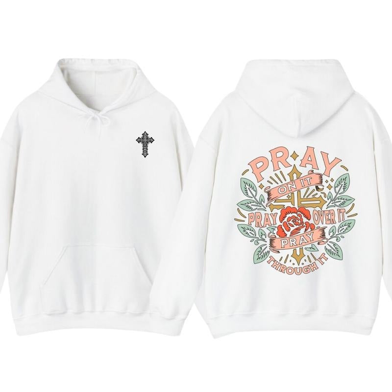 Pray On It T-Shirt, Hoodie