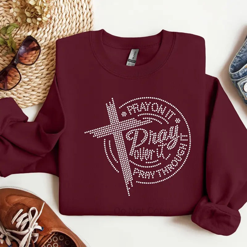 Pray Over It Rhinestone Transfer T-Shirts, Hoodie, Sweatshirt | WearSparks.com