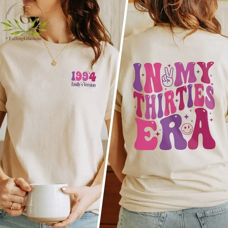 Premium  Custom In My Thirties Era Shirt, 30th Birthday Shirt, In My Thirties Era Tee, Personalized Birthday Shirt, 30th...