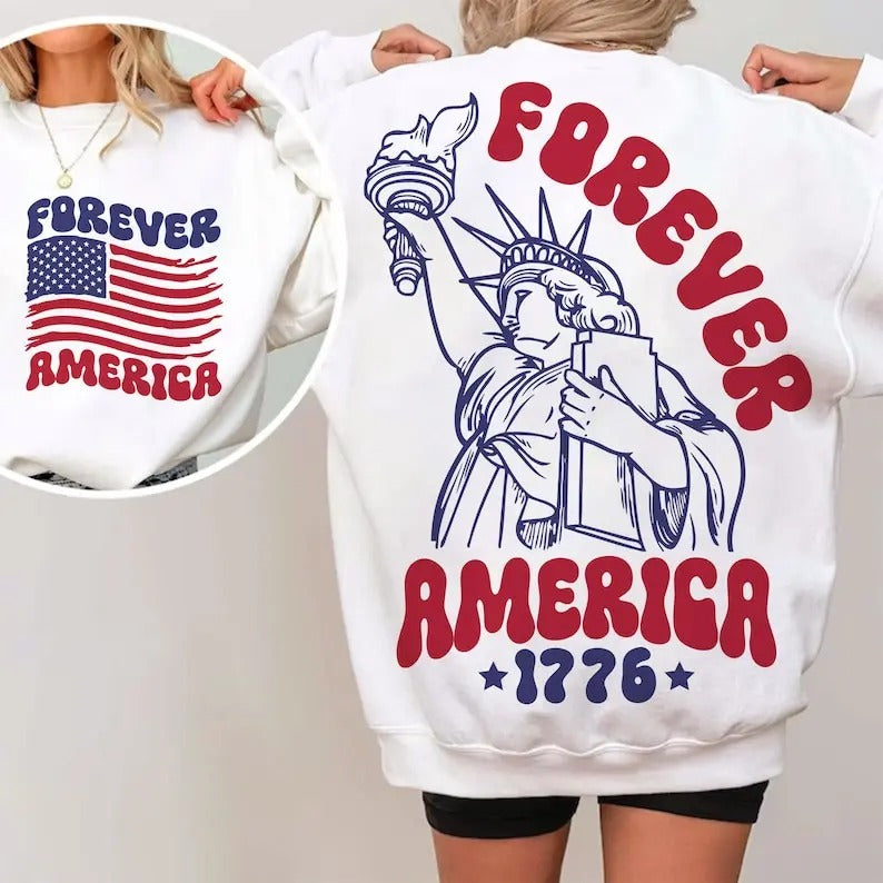 Premium  Forever America , 4th of July , Fourth of July , Patriotic , Independence Day Sweatshirt T-Shirts, Hoodie