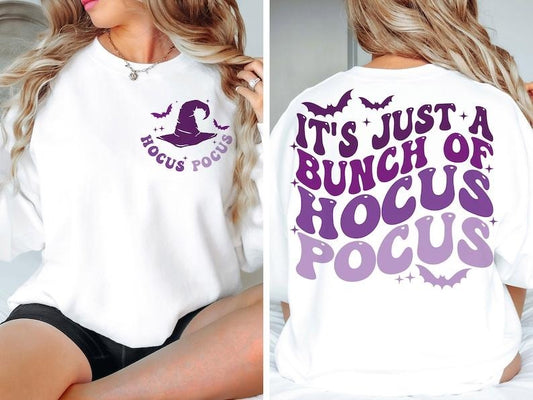 Premium  It's Just a Bunch of Hocus Pocus , Hocus Pocus , Hocus Pocus , Halloween sweatshirt T-Shirts, Hoodie