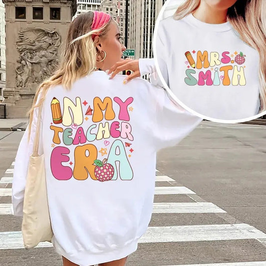 Premium  Personalized In My Teacher Era Sweatshirt, Teacher Custom Name Sweatshirt, Teacher Era Shirt, First Grade...