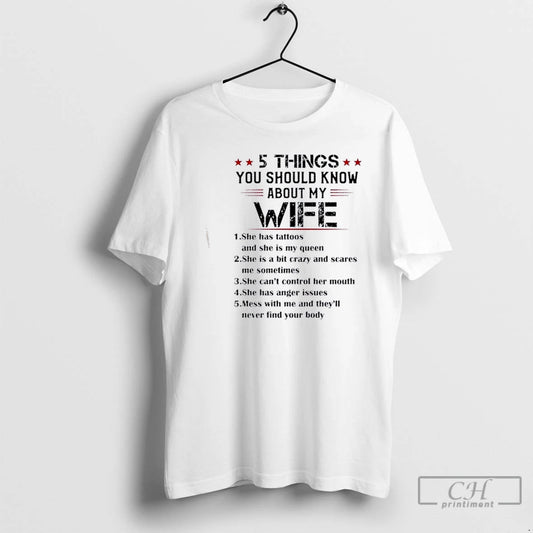 Premium 5 Things You Should Know About My Wife Text T-Shirts, Hoodie, Sweatshirt | WearSparks.com