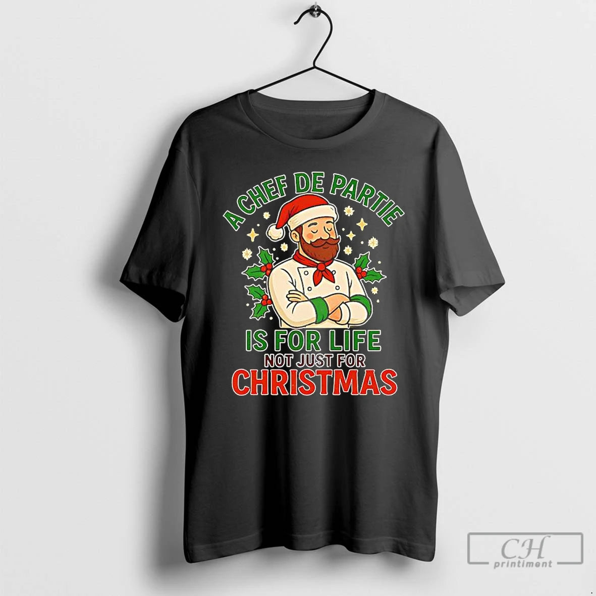 Premium A Chef De Partie Is For Life Not Just For Life Christmas 2025 T-Shirts, Hoodie, Sweatshirt | WearSparks.com