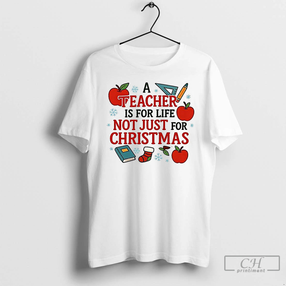 Premium A Teacher Is For Life Not Just For Christmas Meme T-Shirts, Hoodie, Sweatshirt | WearSparks.com