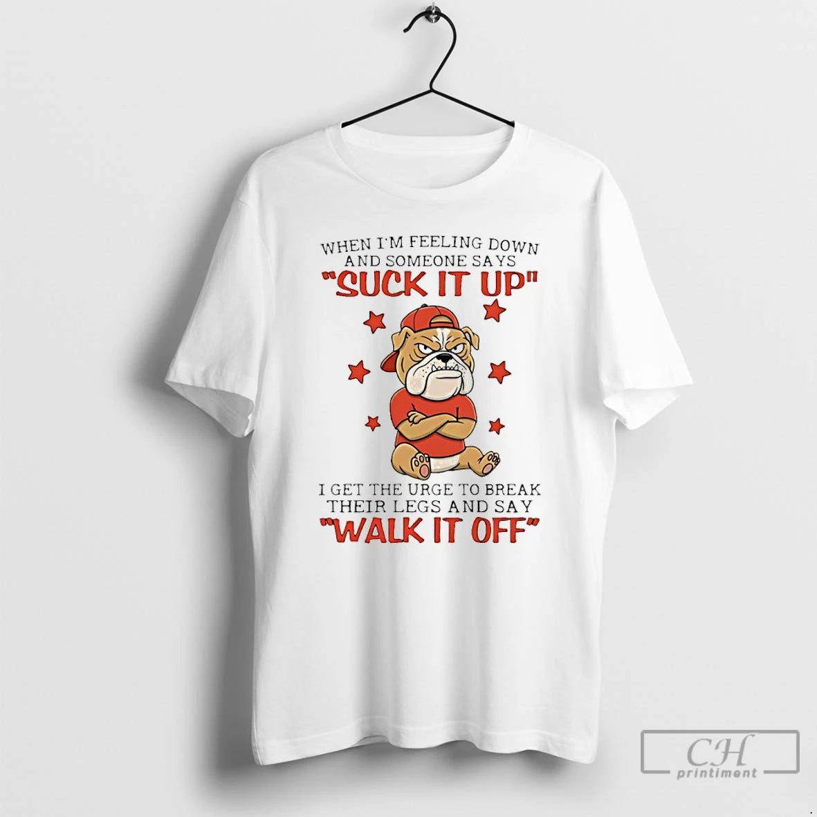 Premium Bulldog When Im Feeling Down And Someone Says Suck It Up I Get The T-Shirts, Hoodie, Sweatshirt | WearSparks.com