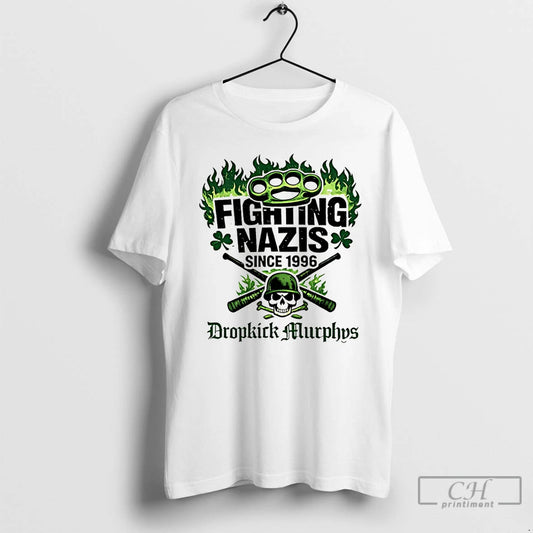 Premium Dropkick Murphys Band Fighting Nazis Since 1996 T-Shirts, Hoodie, Sweatshirt | WearSparks.com