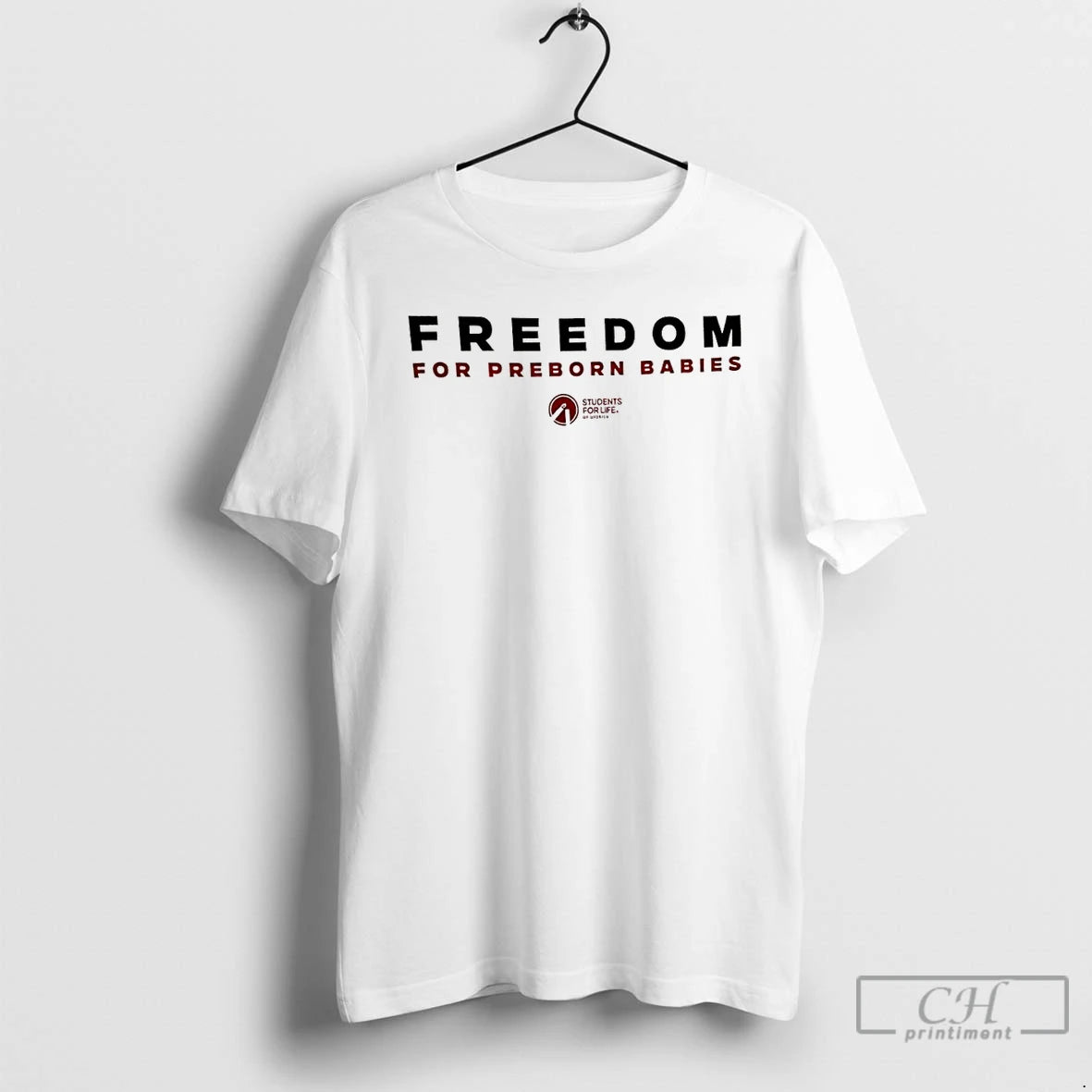 Premium Freedom For Preborn Babies Students For Life T-Shirts, Hoodie, Sweatshirt | WearSparks.com