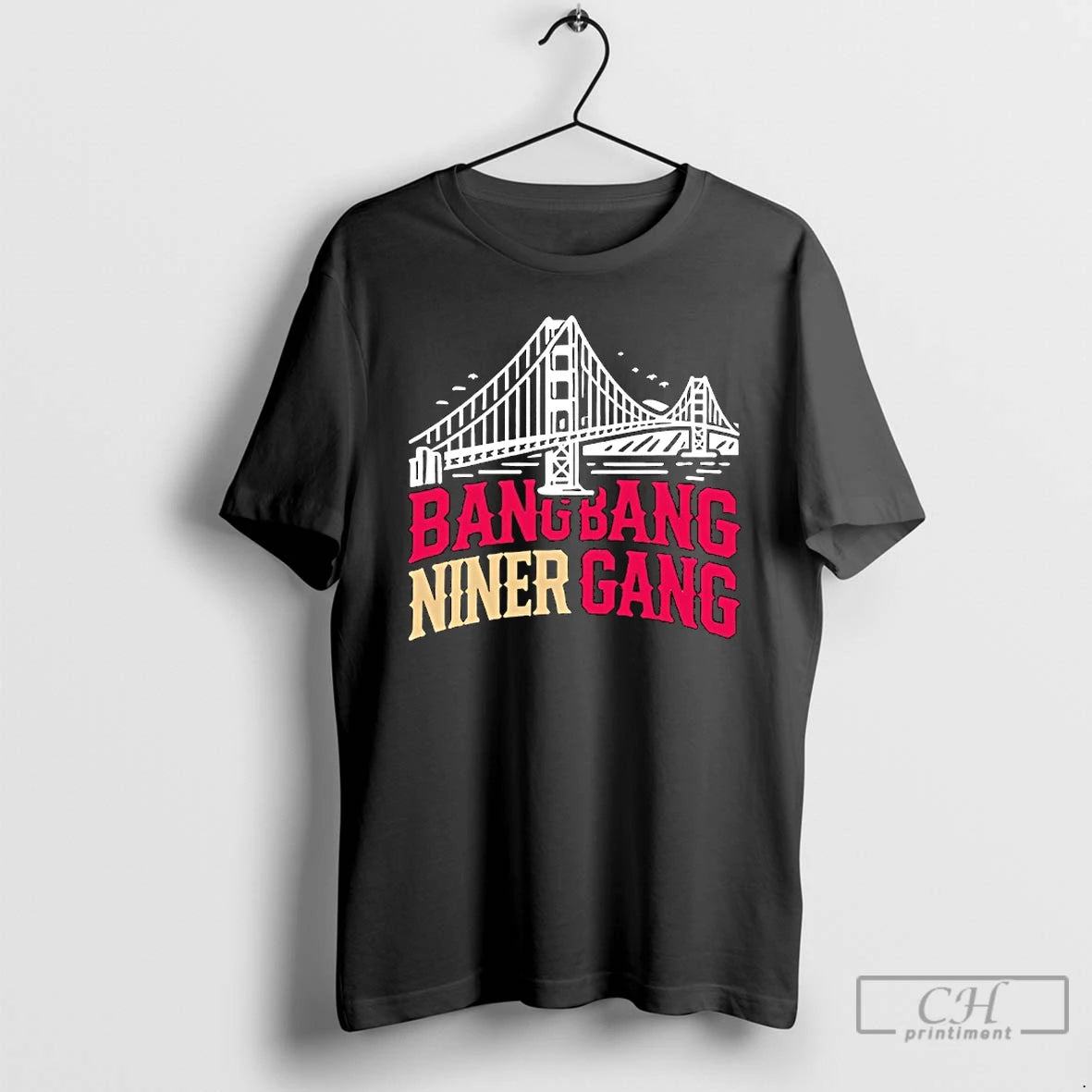 Premium Golden Gate Bridge Bang Bang Niner Gang T-Shirts, Hoodie, Sweatshirt | WearSparks.com
