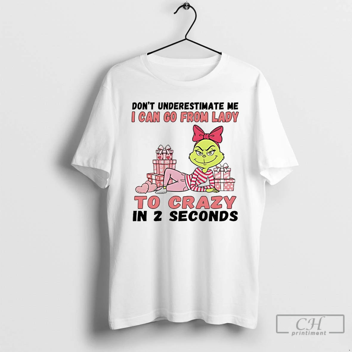 Premium Grinch Dont Underestimate Me I Can Go From Lady To Crazy In 2 Seconds T-Shirts, Hoodie, Sweatshirt | WearSparks.com