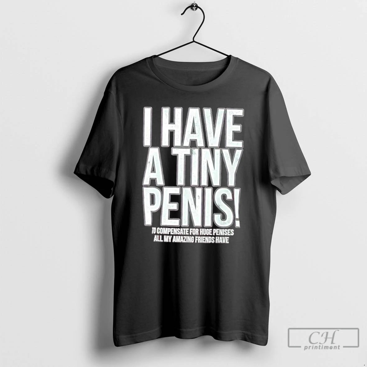 Premium I Have A Tiny Penis Self Deprecating T-Shirts, Hoodie, Sweatshirt | WearSparks.com