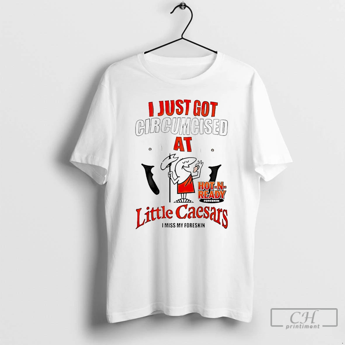 Premium I Just Got Circumcised At Little Caesars T-Shirts, Hoodie, Sweatshirt | WearSparks.com