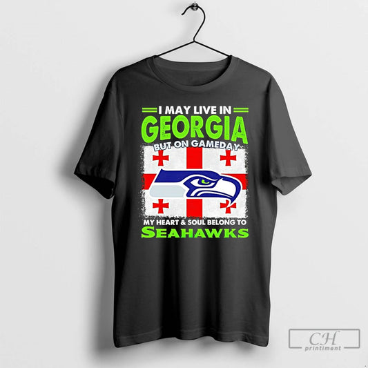 Premium I May Live In Georgia But On Gameday My Heart And Soul Belongs To T-Shirts, Hoodie, Sweatshirt | WearSparks.com