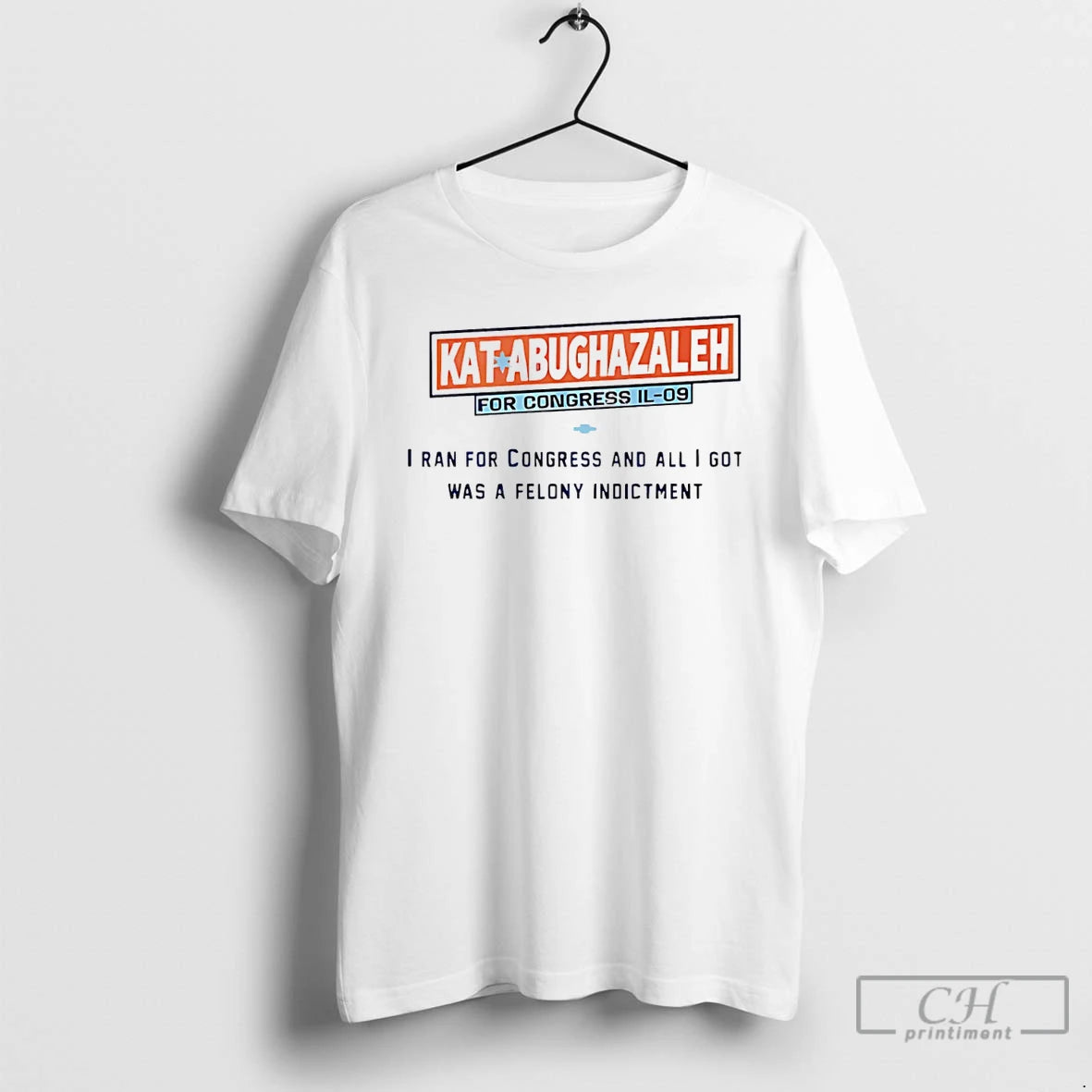 Premium Kat Abughazaleh For Congress Il 09 I Ran For Congress And All I Got T-Shirts, Hoodie, Sweatshirt | WearSparks.com