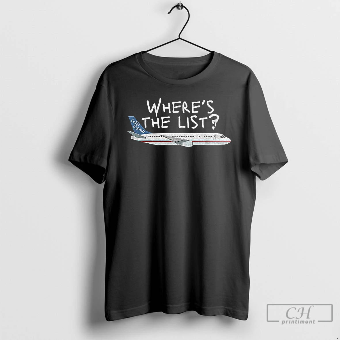 Premium Lolita Express Wheres The List T-Shirts, Hoodie, Sweatshirt | WearSparks.com