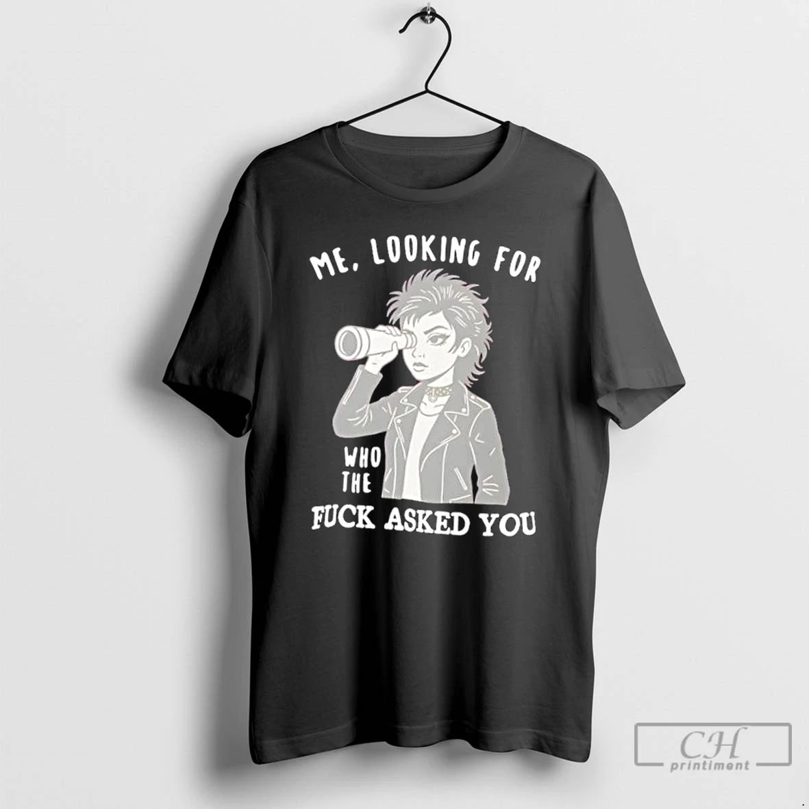 Premium Looking For Who Asked You Sassy Attitude T-Shirts, Hoodie, Sweatshirt | WearSparks.com