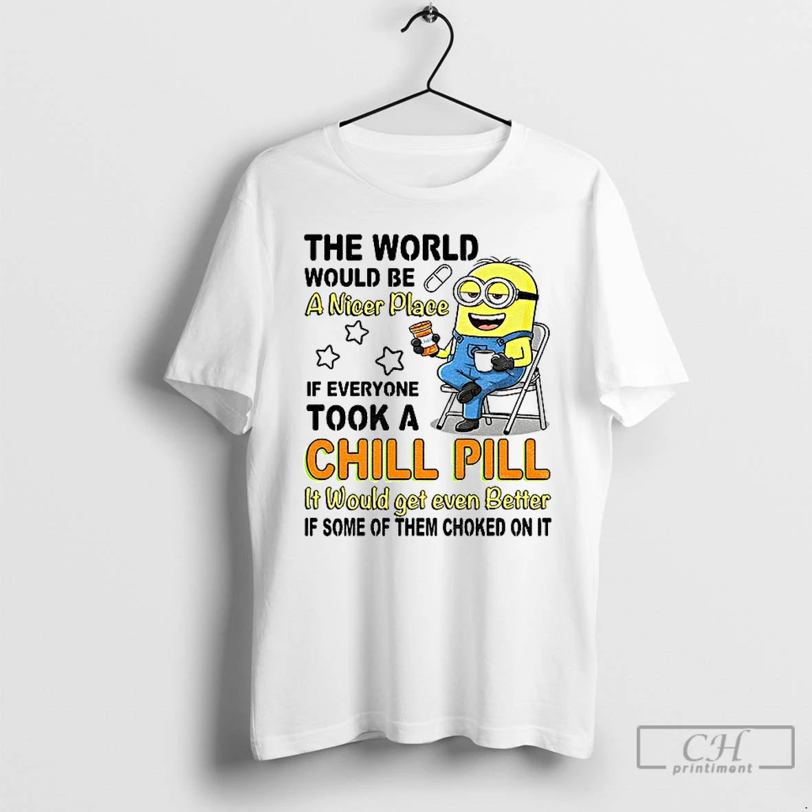 Premium Minion The World Would Be A Nicer Place If Everyone Took A Chill Pill T-Shirts, Hoodie, Sweatshirt | WearSparks.com