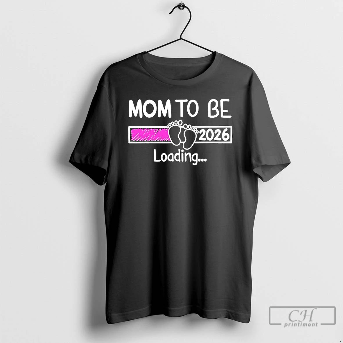 Premium New Mom To Be 2026 Loading T-Shirts, Hoodie, Sweatshirt | WearSparks.com