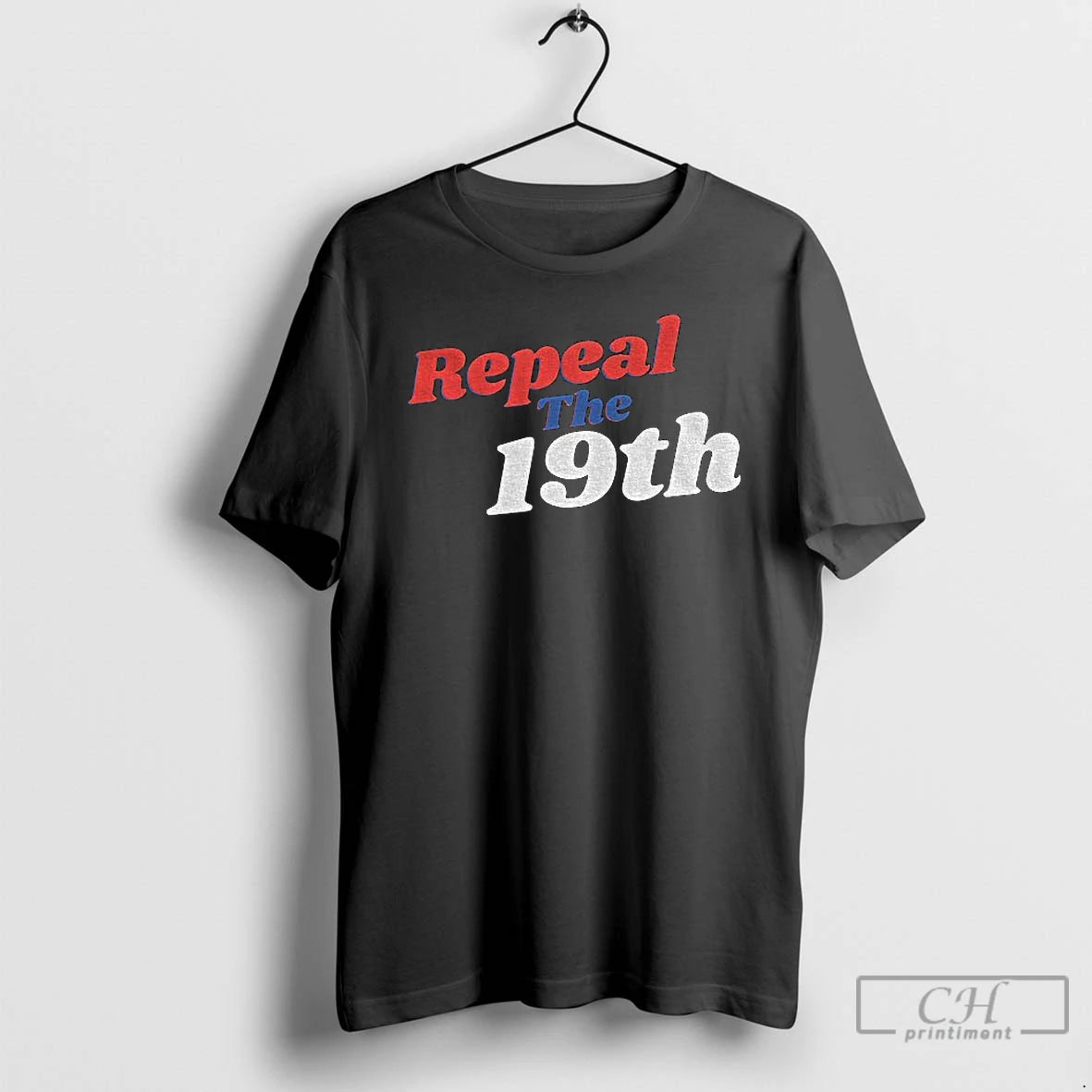 Premium Repeal The 19th T-Shirts, Hoodie, Sweatshirt | WearSparks.com