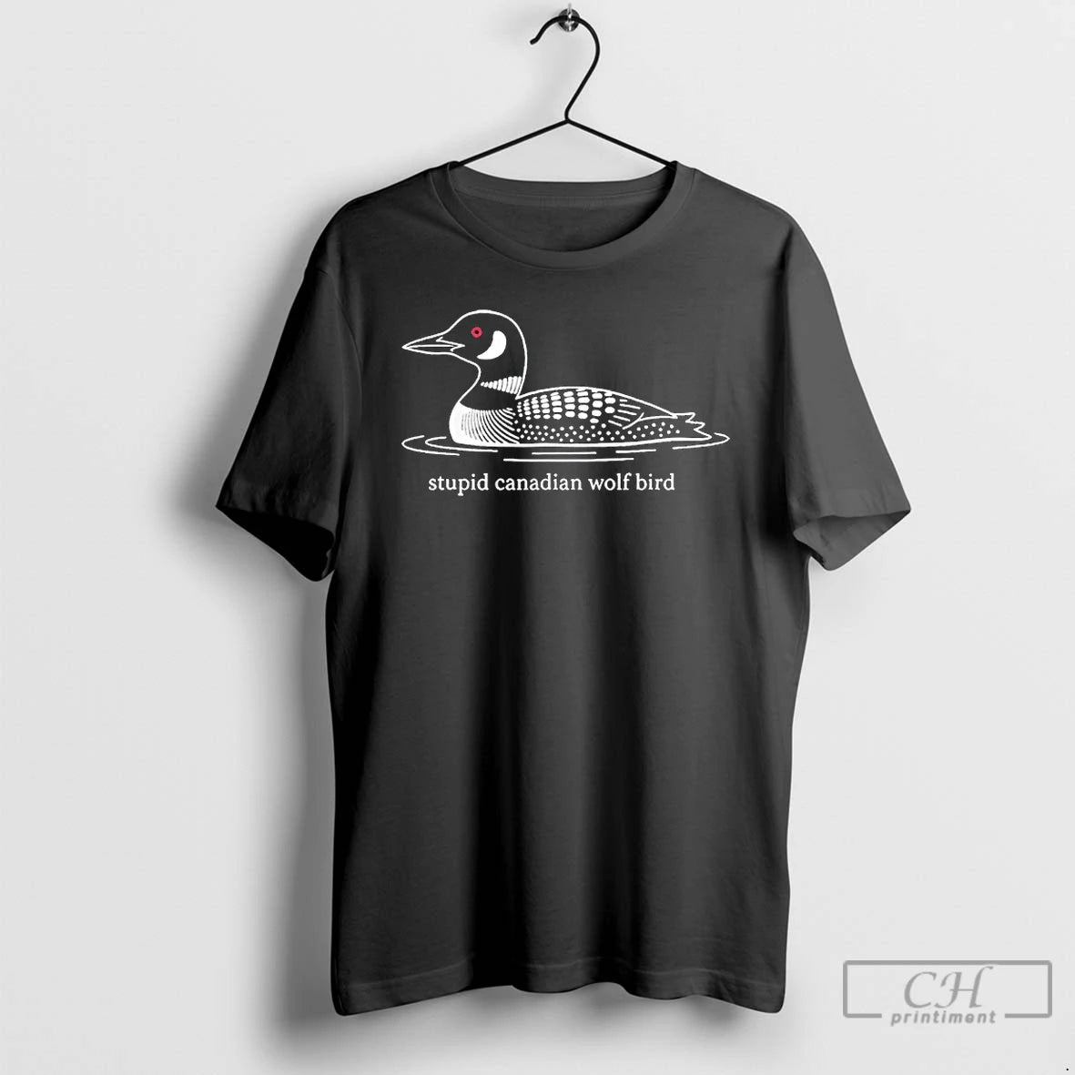 Premium Stupid Canadian Wolf Bird Loon Humor T-Shirts, Hoodie, Sweatshirt | WearSparks.com