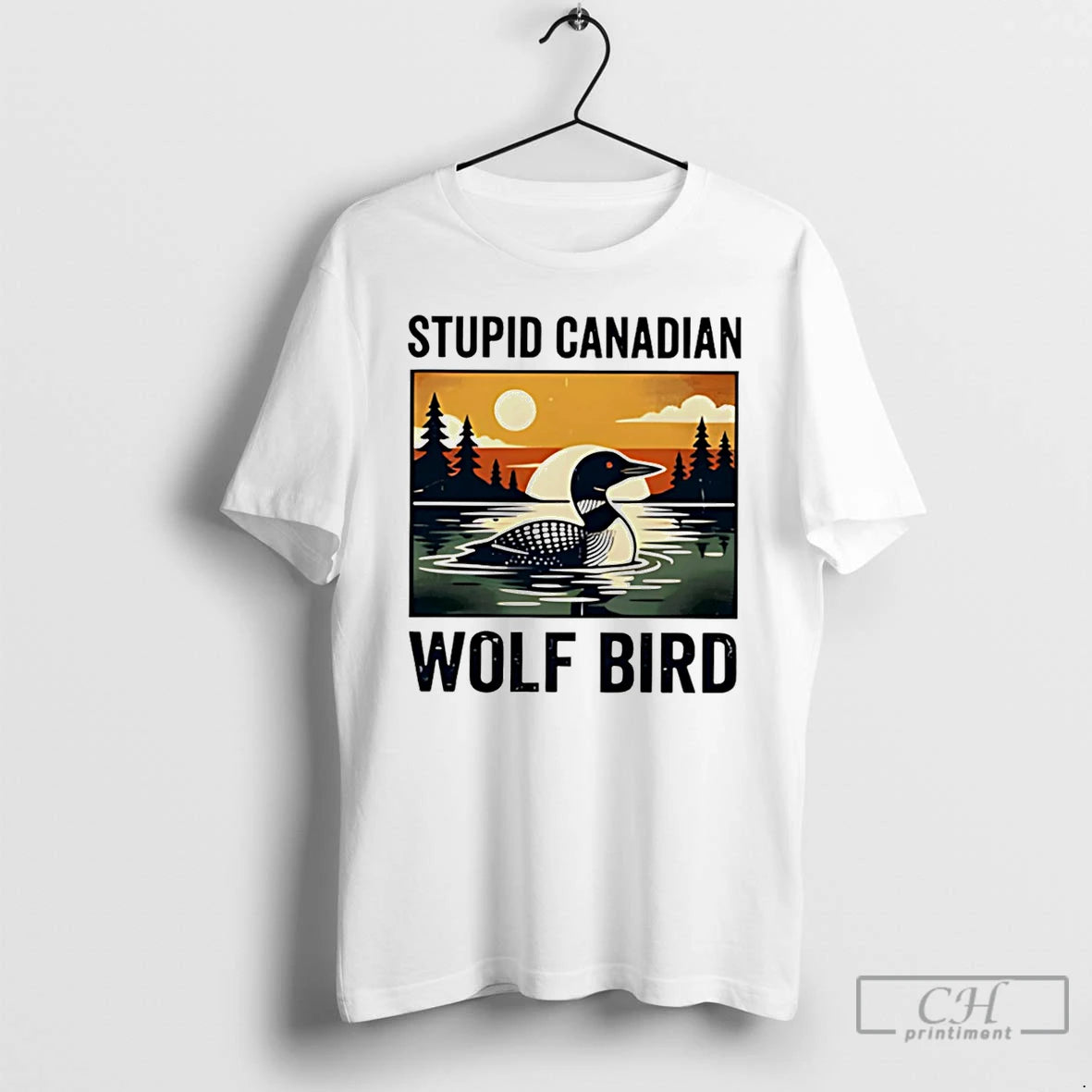 Premium Stupid Canadian Wolf Bird Common Loon Vintage Art T-Shirts, Hoodie, Sweatshirt | WearSparks.com