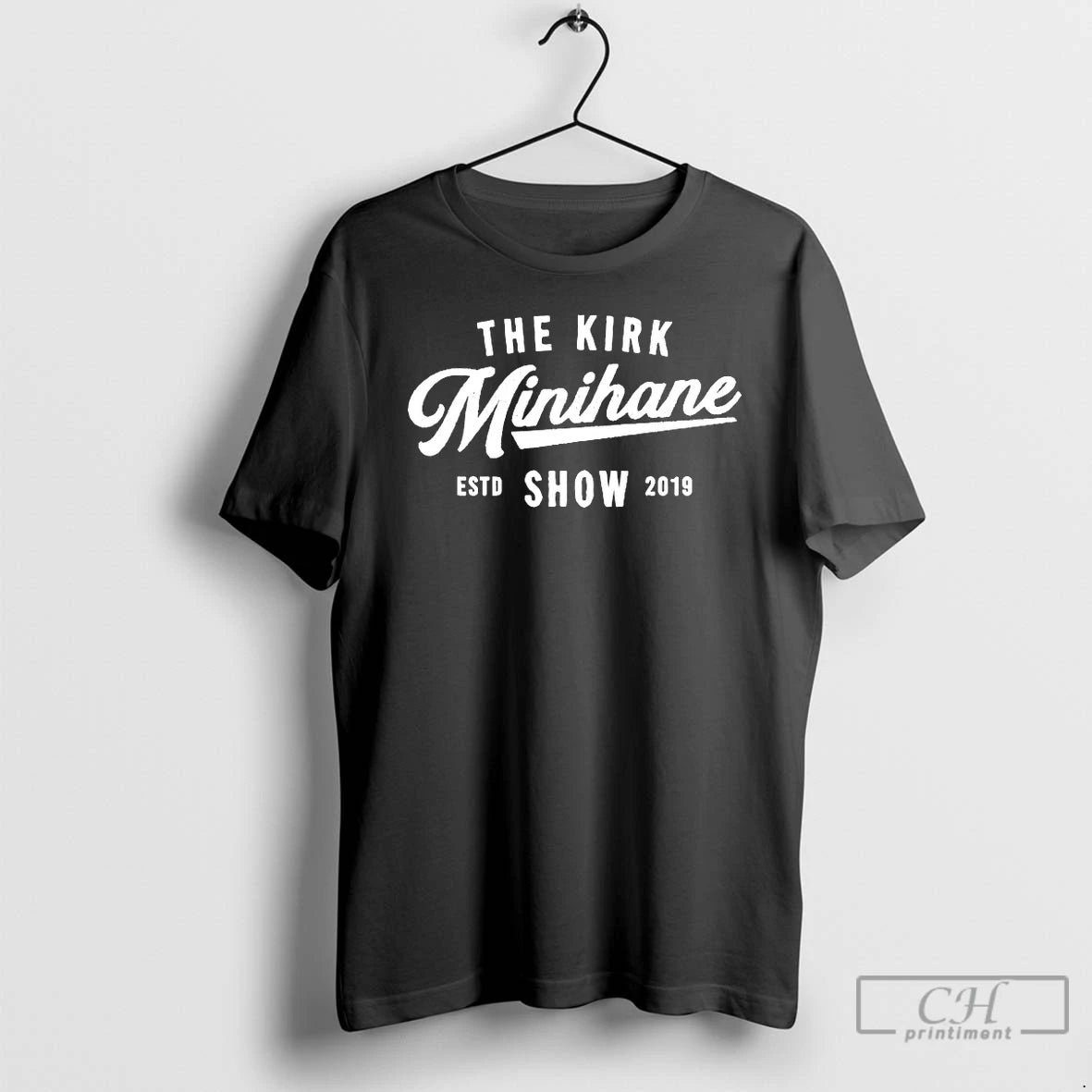 Premium The Kirk Minihane Show 2019 T-Shirts, Hoodie, Sweatshirt | WearSparks.com