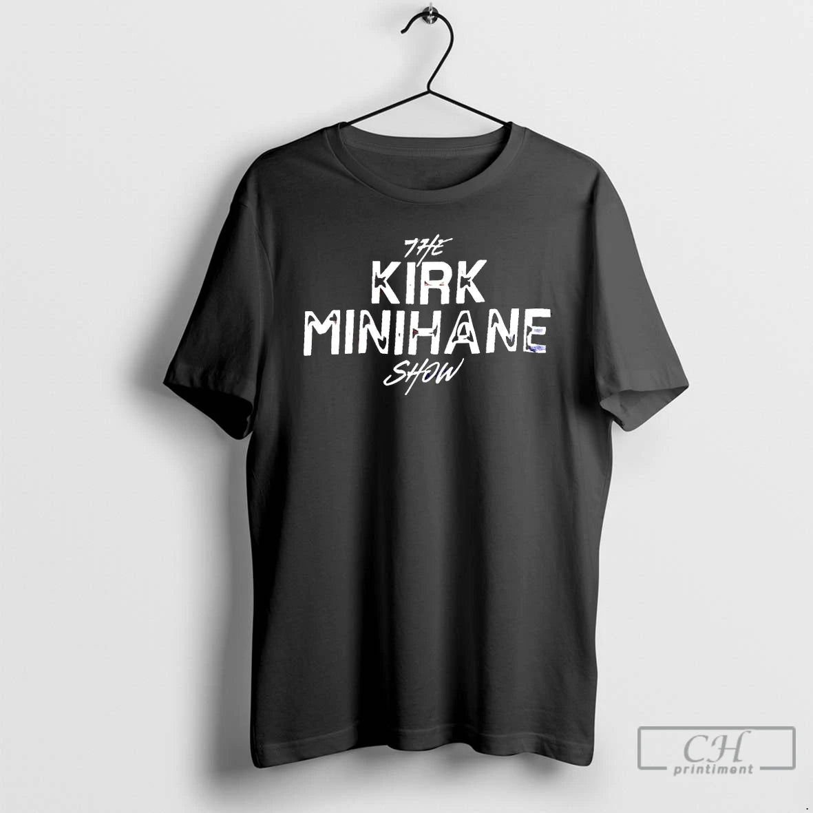 Premium The Kirk Minihane Show T-Shirts, Hoodie, Sweatshirt | WearSparks.com
