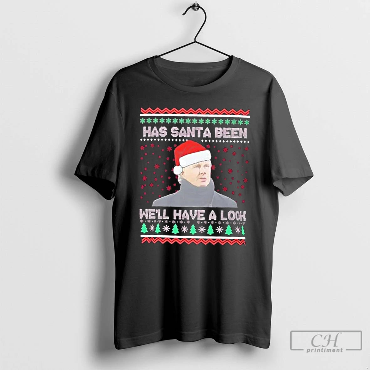 Premium Well Have A Look Christmas Holiday T-Shirts, Hoodie, Sweatshirt | WearSparks.com