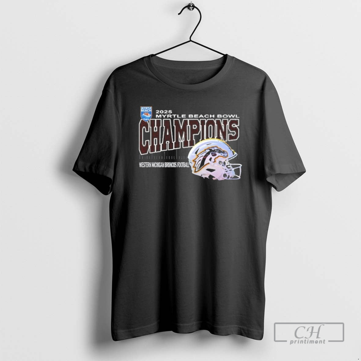 Premium Western Michigan Broncos Are Myrtle Beach Bowl Champions Helmet At Brooks Stadium Conway South T-Shirts, Hoodie,...