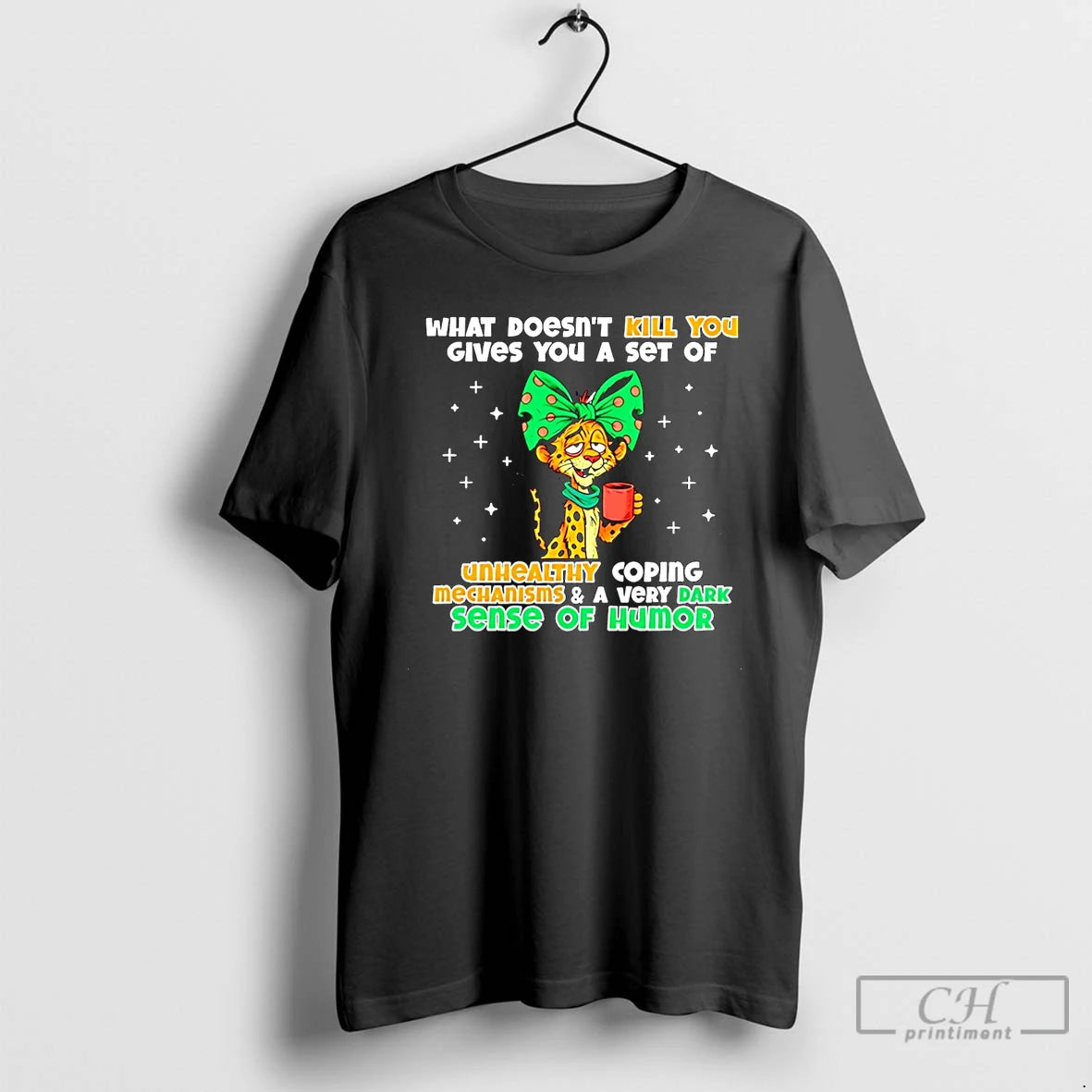 Premium What Doesnt Kill You Gives You A Set Of Unhealthy Coping Mechanisms Tiger Christmas T-Shirts, Hoodie, Sweatshirt