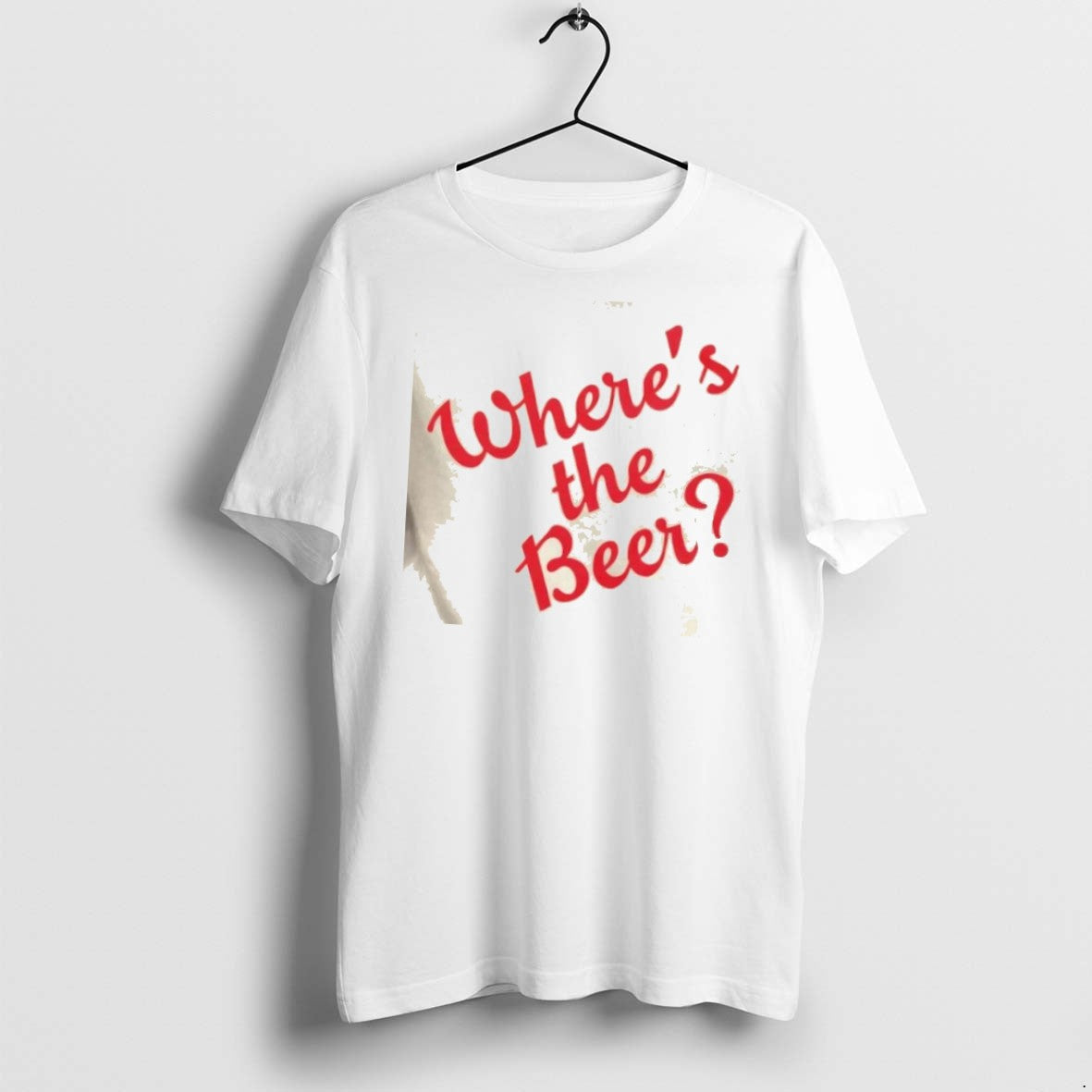Wheres The Beer Script T Shirts