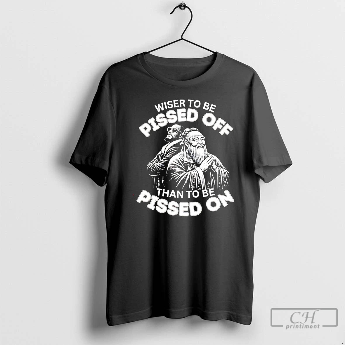 Premium Wiser To Be Pissed Off Than To Be Pissed On T-Shirts, Hoodie, Sweatshirt | WearSparks.com
