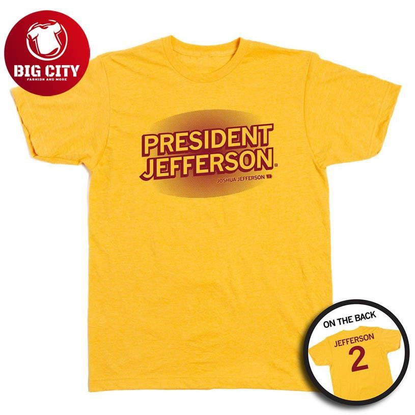 President Jefferson 2026 Two Sided Shirt
