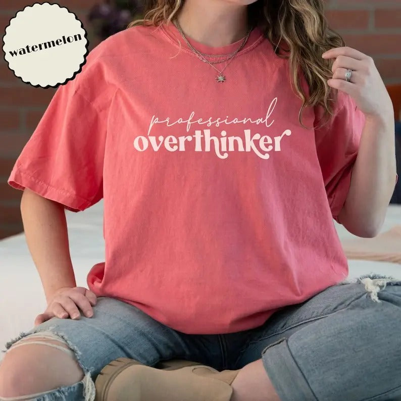 Professional Overthinker Sweatshirt, Hoodie, T-Shirt | WearSparks.com