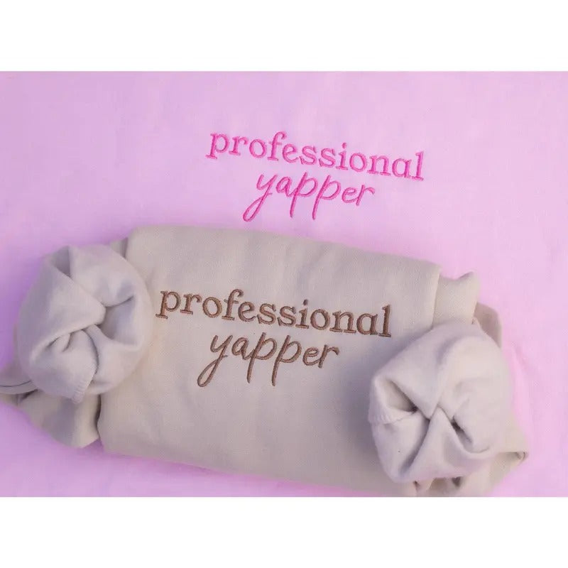 Professional Yapper Embroidered Sweatshirt, Funny Meme T-Shirt, Sweatshirt, funny custom crewneck, coquette shirt, gift...