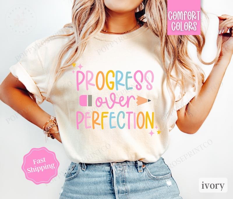Progress Over Perfection Shirt Comfort Colors, Back To School Teacher Tshirt, Gift For Teacher Appreciation Hoodie,...