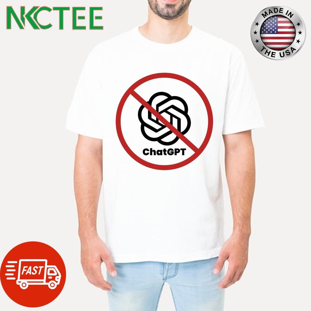 Prohibition sign chatgpt tee