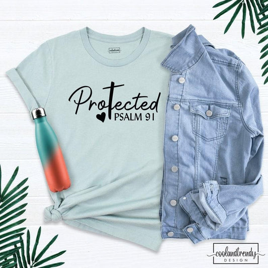 Protected Psalm 91 Shirt, Birthday Christian Shirt, Blessed Shirt, Christian T-Shirt, Jesus Shirt, Faith Shirt, Easter...