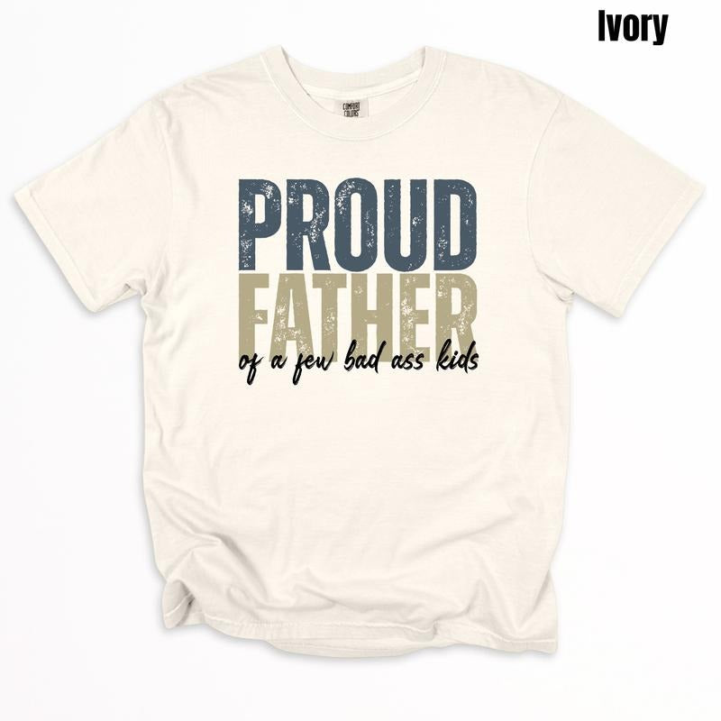 Proud Father Comfort Colors T-Shirt 'NLB' Hoodie, Sweatshirt | WearSparks.com