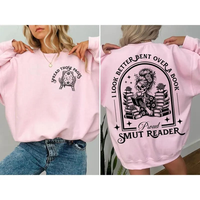 Proud Smut Reader T-Shirt, I Look Better Bent Over A Book Sweatshirt, Dark Academia Aesthetic Hoodie, Bookish Merch