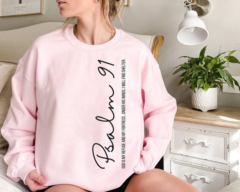Psalm 91 Sweatshirt| Bible Verse Sweatshirt | Faith Based Shirts Christian Merch Faith Sweatshirt | Bible Verse  sweater...