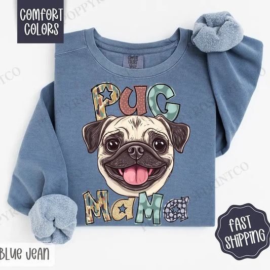 Pug Mama Comfort Colors Sweatshirt, Mama Women's Crewneck, Cute Dog Mom Women's Sweater T-Shirts, Hoodie | WearSparks.com