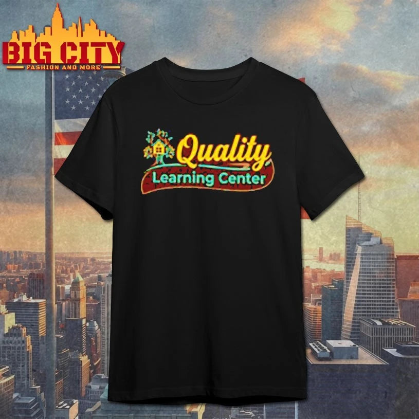 Quality Learning Center shirt